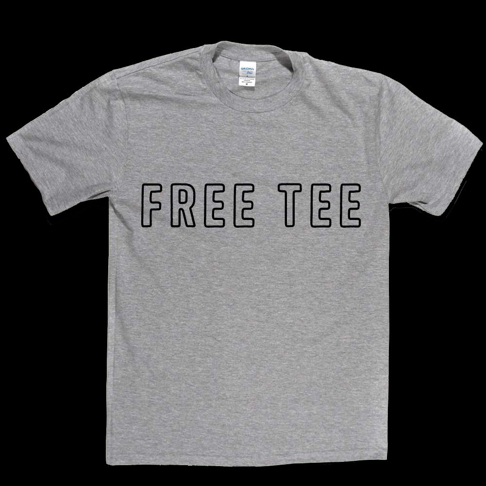 Free T-shirt