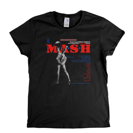 Mash Soundtrack Womens T-Shirt