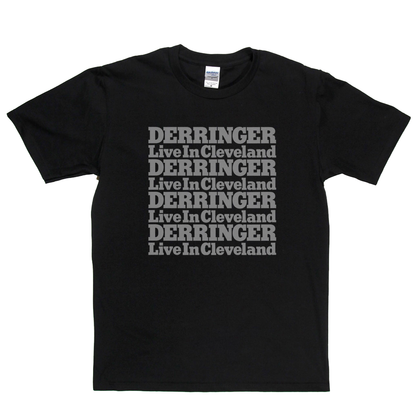 Derringer Live In Cleveland T-Shirt