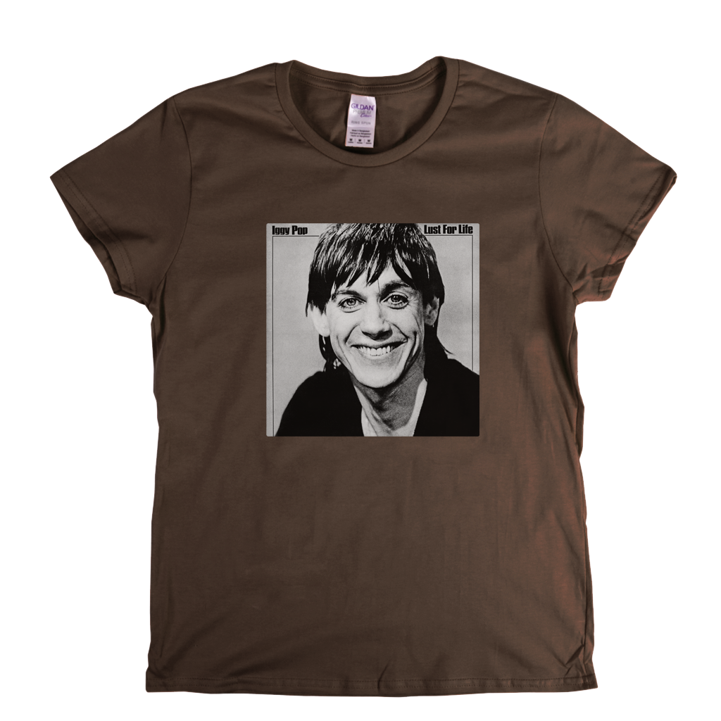 Iggy Pop Lust For Life Womens T-Shirt