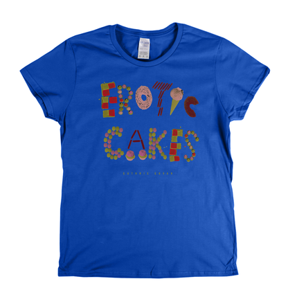 Guthrie Govan Erotic Cakes Womens T-Shirt