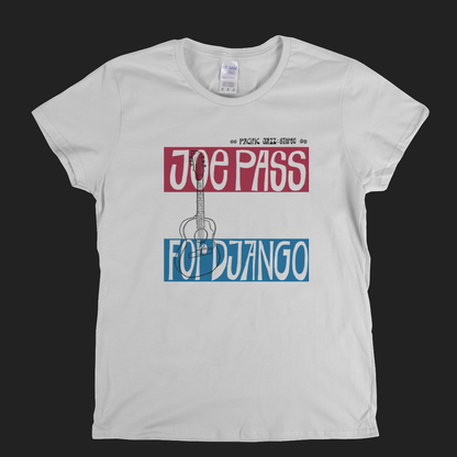 Joe Pass For Django Womens T-Shirt