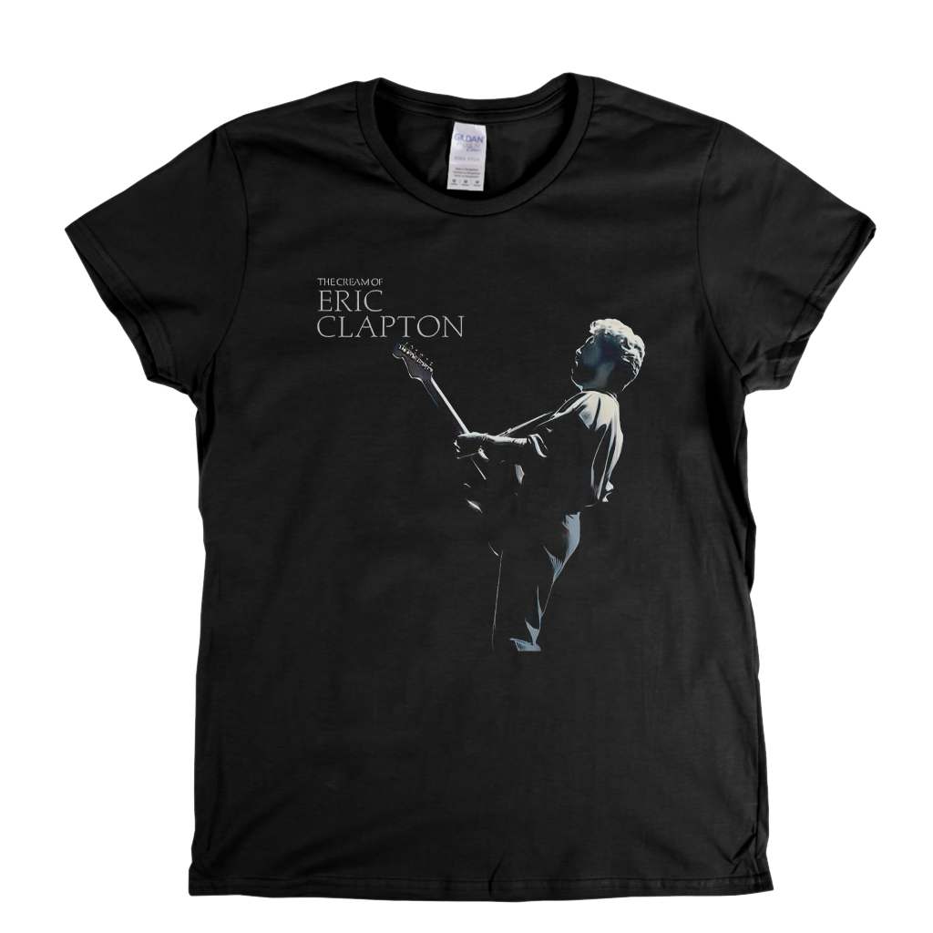 Eric Clapton The Cream Of Womens T-Shirt