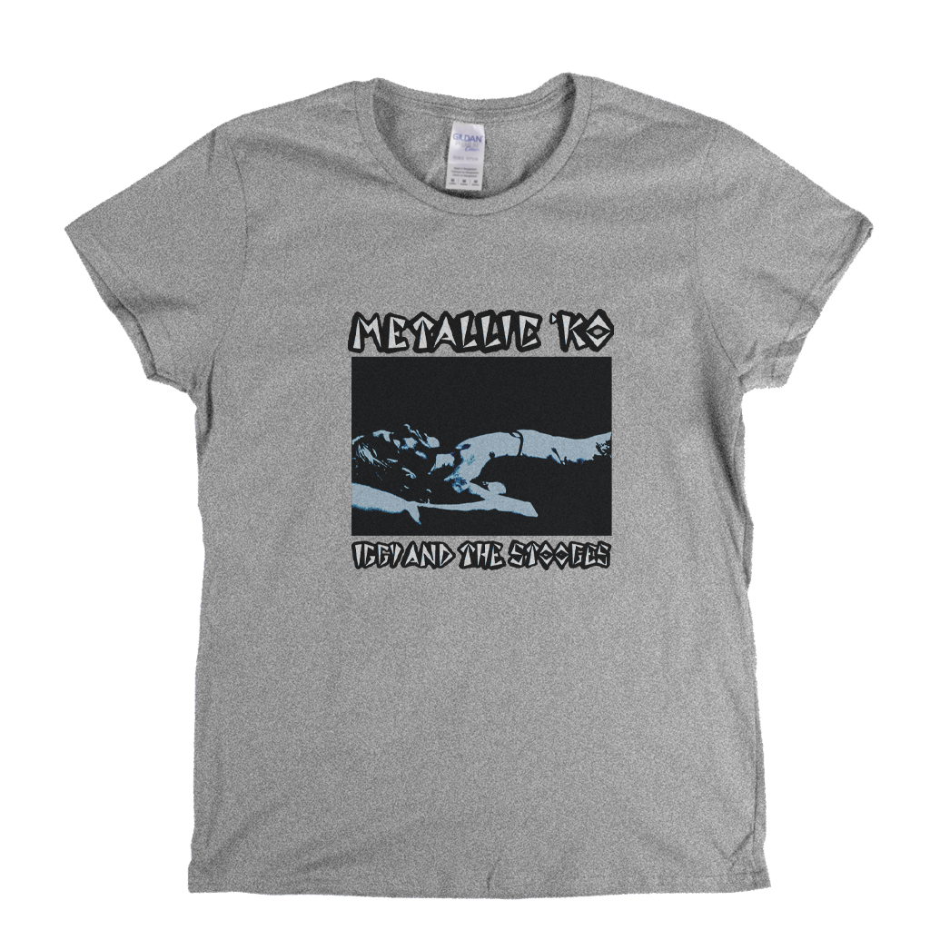 Iggy Pop And The Stooges Metallic Ko Womens T-Shirt