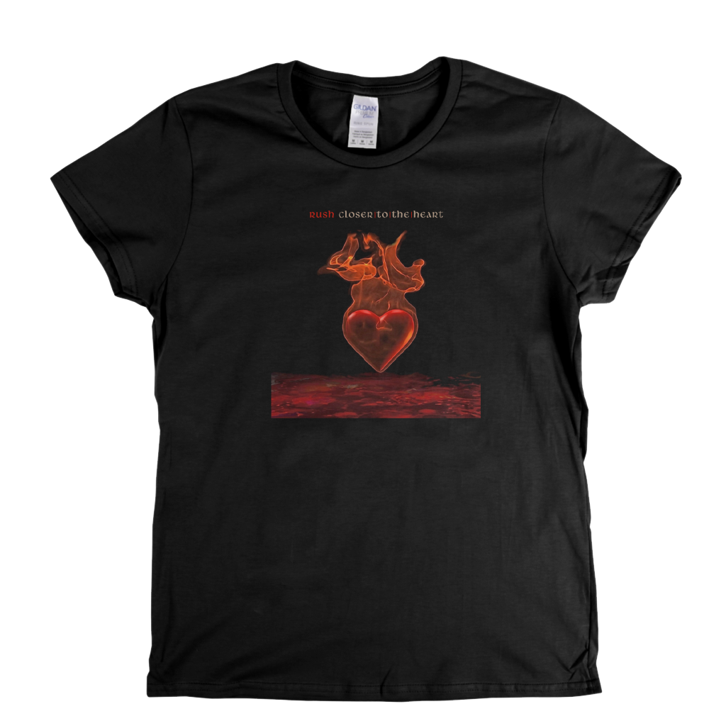 Rush Closer To The Heart Womens T-Shirt