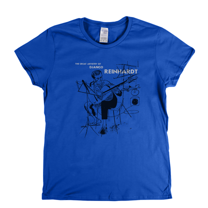 Django Reinhardt The Artistry Of Womens T-Shirt