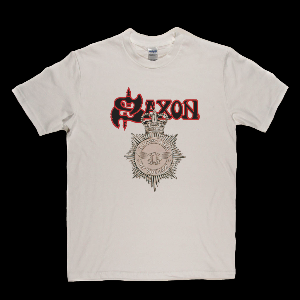 Saxon Strong Arm Of The Law T-Shirt