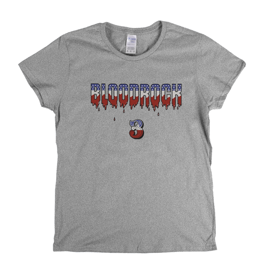 Bloodrock Womens T-Shirt