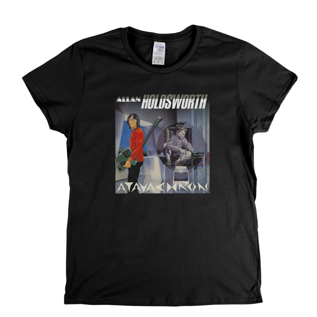 Allan Holdsworth Atavachron Womens T-Shirt