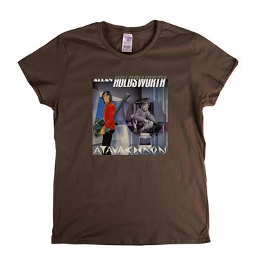 Allan Holdsworth Atavachron Womens T-Shirt