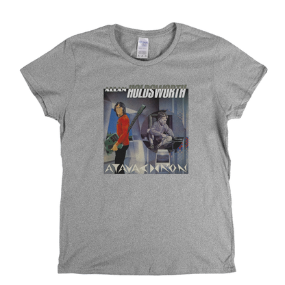 Allan Holdsworth Atavachron Womens T-Shirt