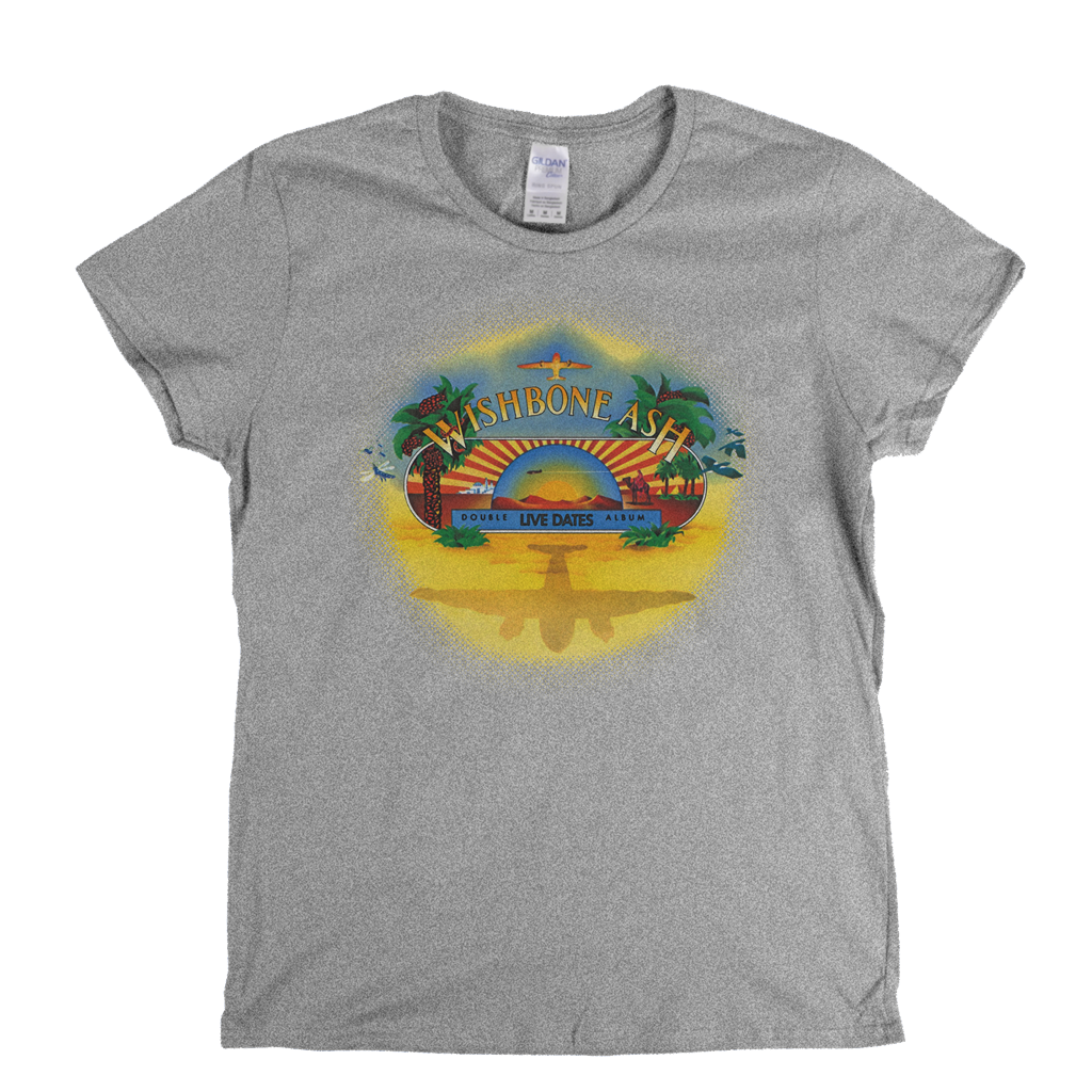 Wishbone Ash Live Dates Front Womens T-Shirt