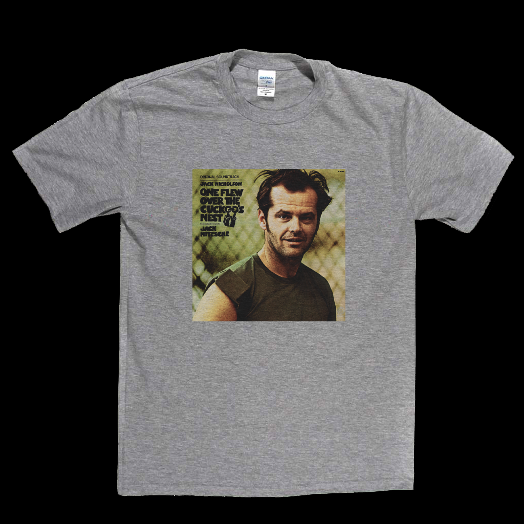 Jack Nicholson One Flew Over The Cuckoos Nest T-Shirt