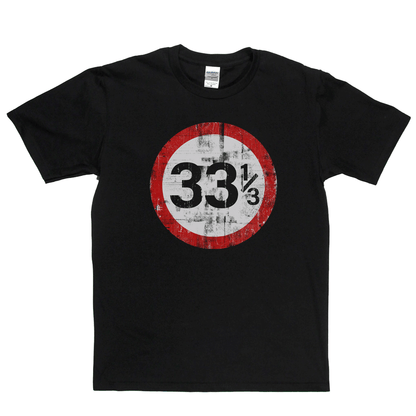 Speed Limit 33 1/3 UK T-Shirt