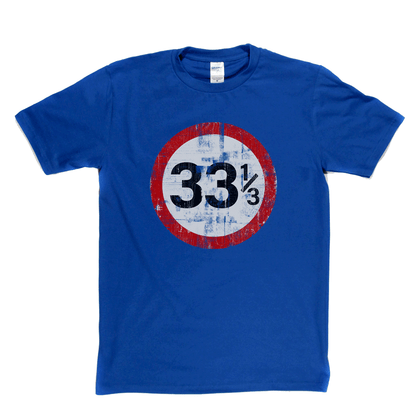 Speed Limit 33 1/3 UK T-Shirt