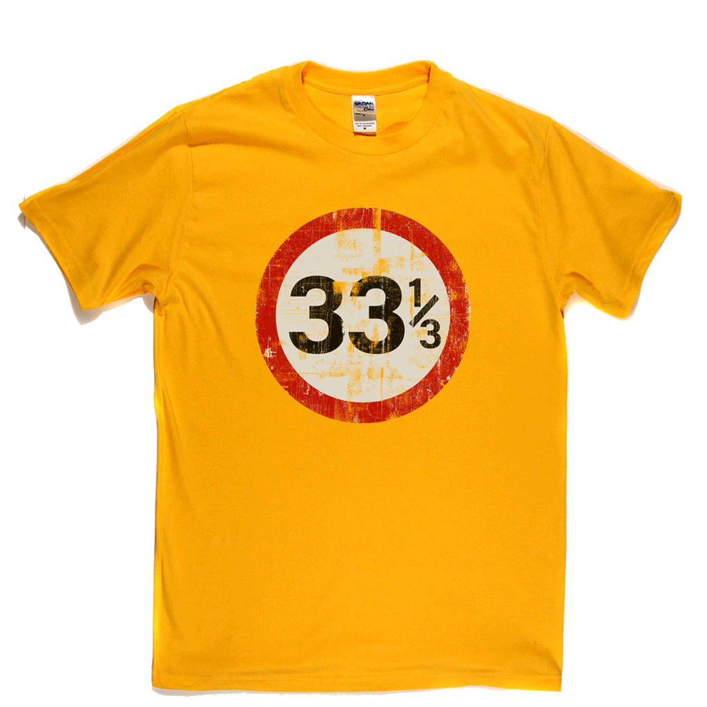 Speed Limit 33 1/3 UK T-Shirt