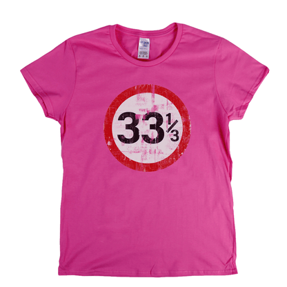 Speed Limit 33 1/3 UK Womens T-Shirt