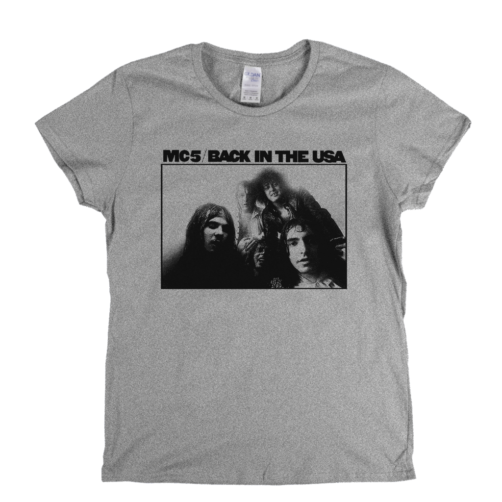 MC5 Back In The USA Womens T-Shirt