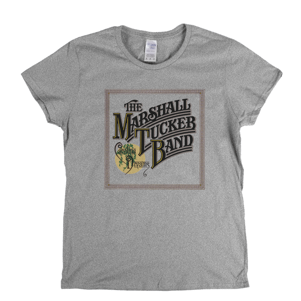 The Marshall Tucker Band Carolina Dreams Womens T-Shirt