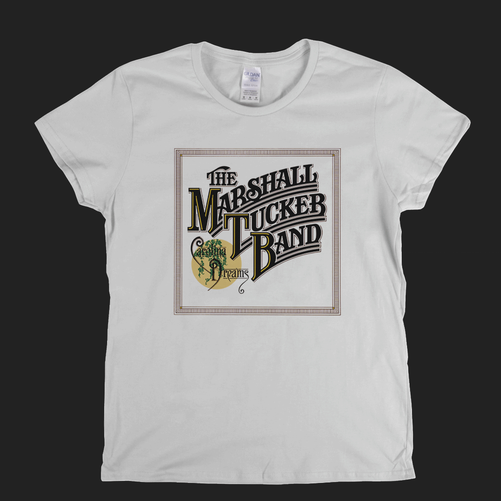 The Marshall Tucker Band Carolina Dreams Womens T-Shirt