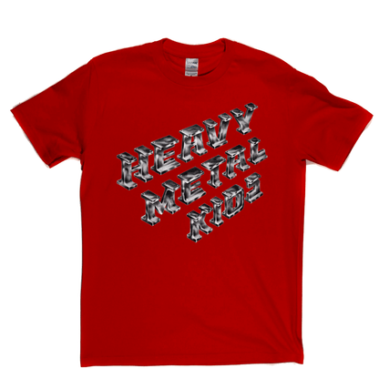 Heavy Metal Kids T-Shirt