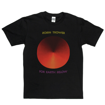 Robin Trower For Earth Below T-Shirt