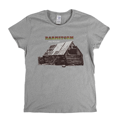 Joe Walsh Barnstorm Womens T-Shirt