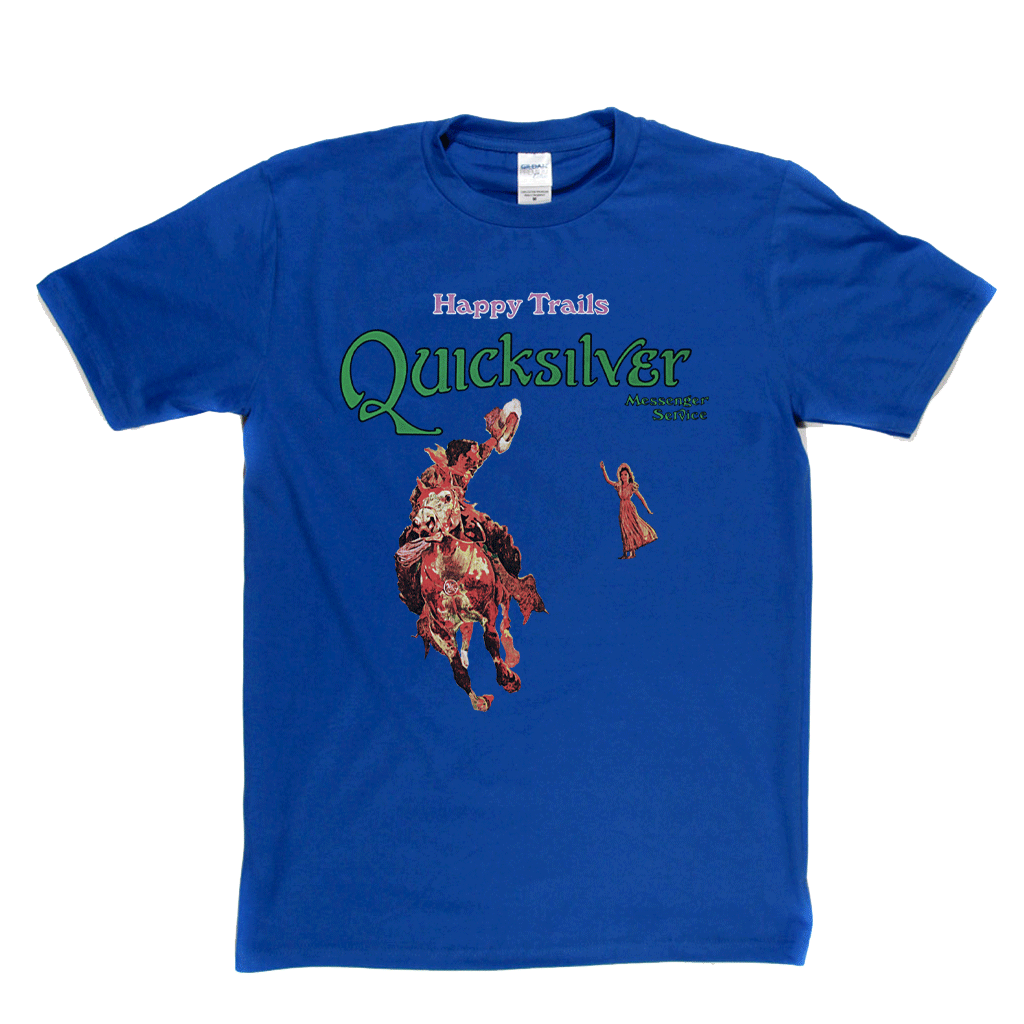 Quicksilver Messenger Service Happy Trails Album T-Shirt