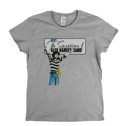 The Sensational Alex Harvey Band Next Womens T-Shirt