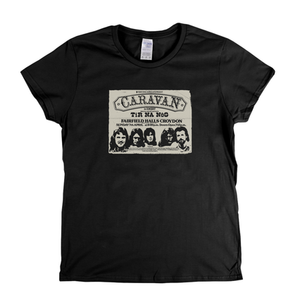 Caravan Tir Na Nog Ticket Womens T-Shirt