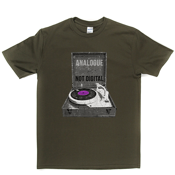 Analogue Not Digital Turntable T Shirt