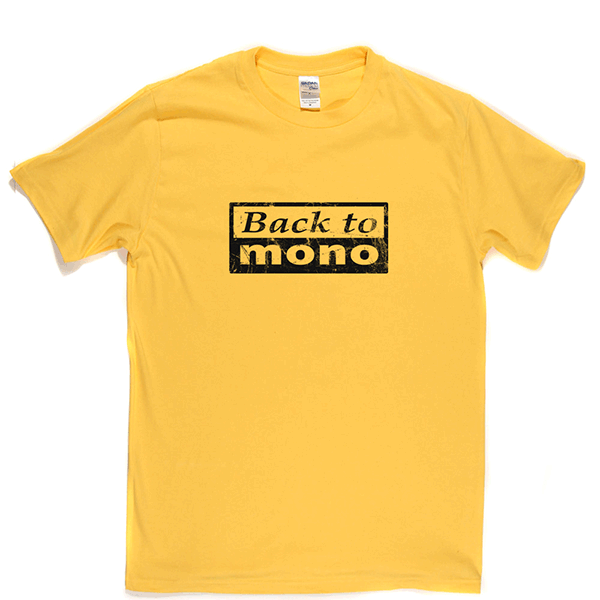 Back To Mono T Shirt