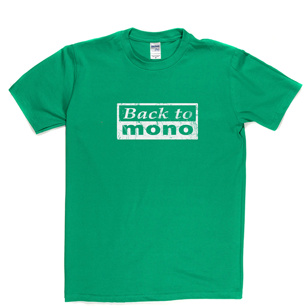 Back To Mono T Shirt