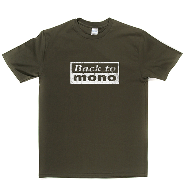 Back To Mono T Shirt