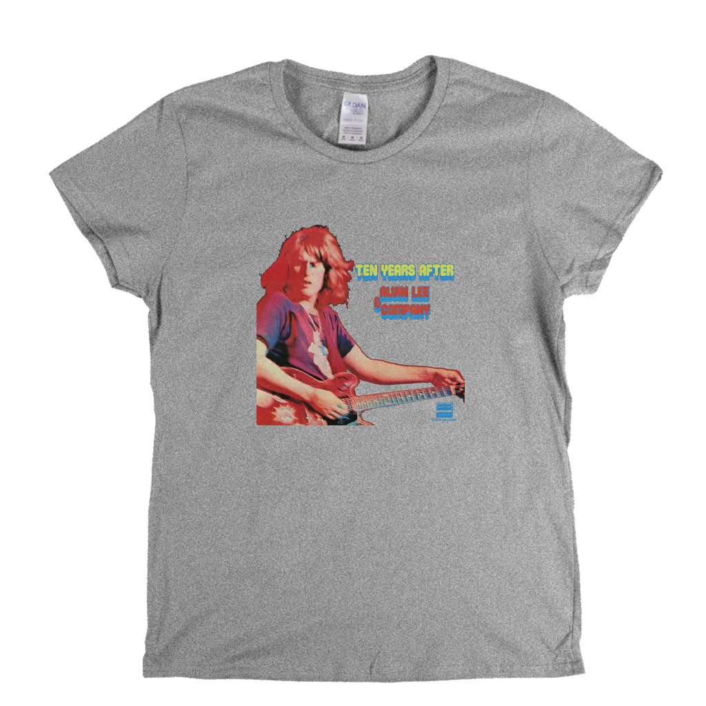 Ten Years After Alvin Lee And Company Womens T-Shirt