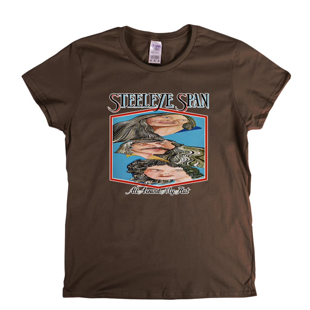 Steeleye Span All Around My Hat Womens T-Shirt