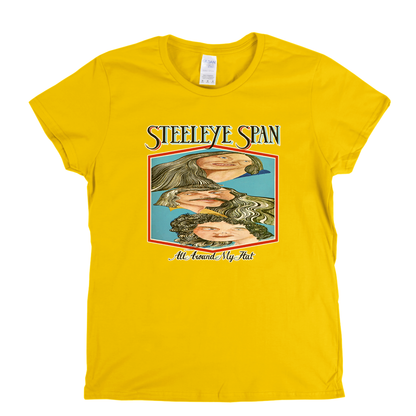 Steeleye Span All Around My Hat Womens T-Shirt