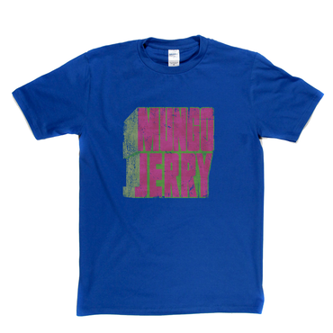 Mungo Jerry Name T-Shirt