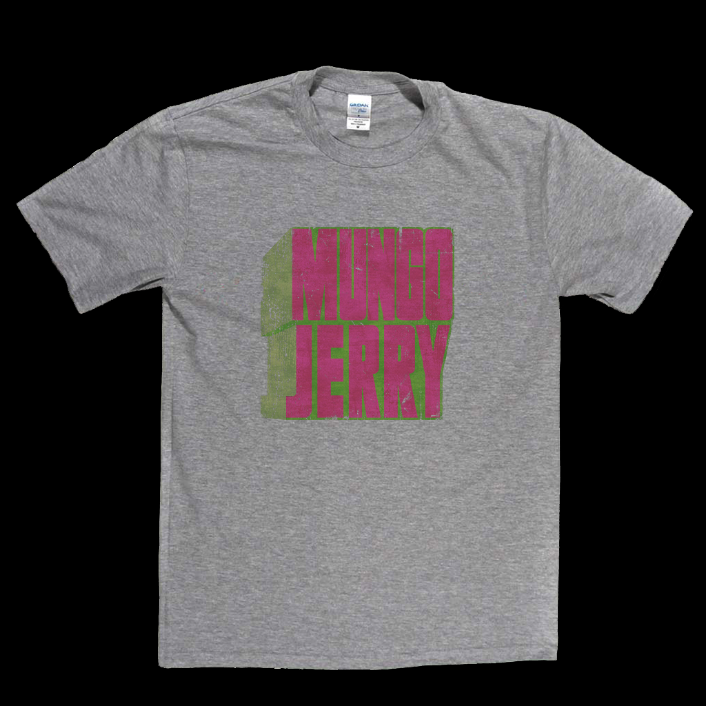 Mungo Jerry Name T-Shirt