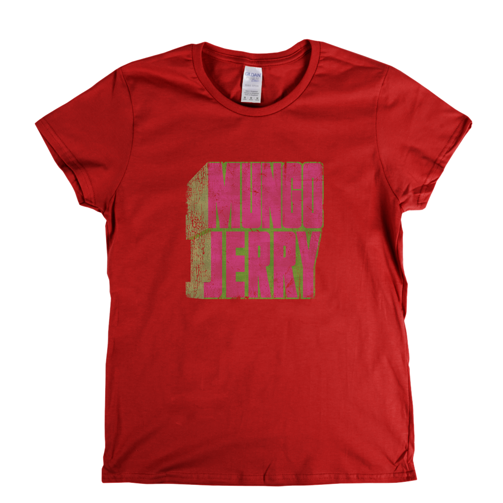 Mungo Jerry Name Womens T-Shirt