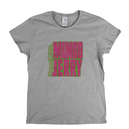 Mungo Jerry Name Womens T-Shirt