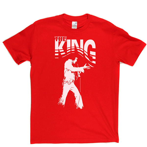 Elvis the King T Shirt