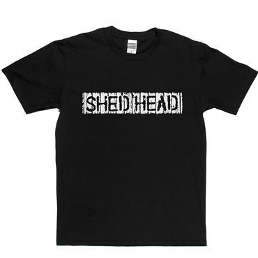 Shed Head T Shirt