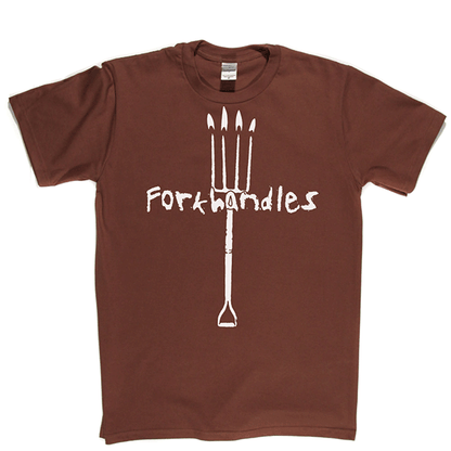 Fork Handles T Shirt