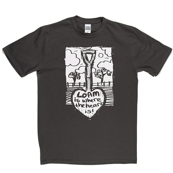 Loam Heart T Shirt