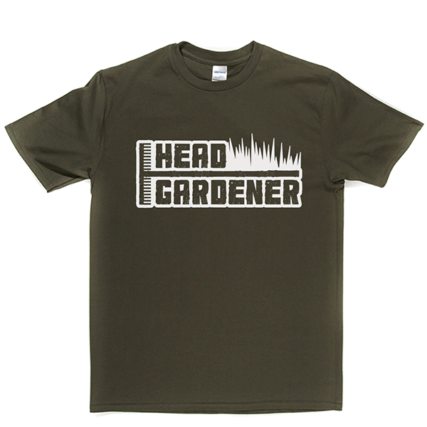 Head Gardener T Shirt