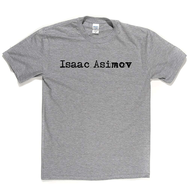 Isaac Asimov T Shirt