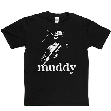 Muddy Waters T Shirt