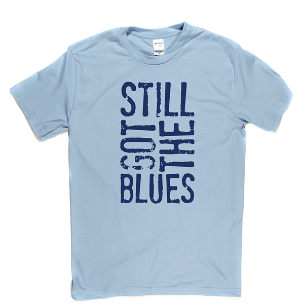 Still Got the Blues T-shirt