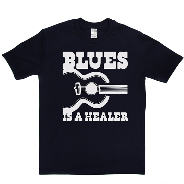 Blues Is A Healer T-shirt